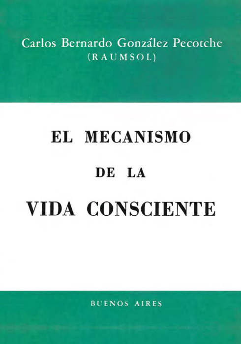 el mecanismo de la vida consciente -1956